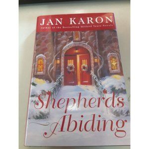 Shepherds Abiding: A Mitford Christmas Story Hardcover – October 20, 2003 by Jan